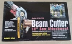 Prazi Beam Cutter For Non-worm Drive 7-1/4" Circular Saws To. Fixed Price $97.50.