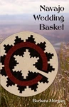 Navajo Wedding Basket Pattern By Phillips Fiber Art. Fixed Price $9.99.