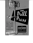 1954 Craftsman 9-2921 "the Drill Press" Power Tool Handbook Instructions. Fixed Price $20.24.