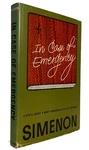 Georges Simenon: Case Of Emergency /first American Edition Near Fine. Fixed Price $45.00.