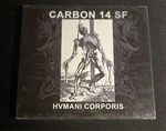 Carbon 14 Hvmani Corporis - Cd Sealed New/ltd.ed. Fixed Price $14.95.