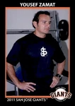 2011 San Jose Giants Grandstand #34 Yousef Zamat Strength Coach Chicago Illinois. Fixed Price $12.99.