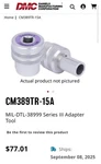 Daniels Dmc Mfg CM389TR-15A Adapter Tool, MIL-DTL-38999 Series Iii. Fixed Price $120.00.