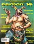 Carbon 14 Magazine #4 1995 & Vinyl 7" Chrome Cranks / Psyclone Rangers Foetus. Fixed Price $15.00.
