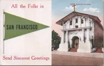 San Francisco, Calif.-green Flag-the Folks S-f Send Sincerest GREETINGS-1913. Fixed Price $6.95.