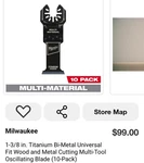 Milwaukee 1-3/8 In. Titanium Bi-metal Cutting Multi-tool 10 Pack. Fixed Price $55.00.