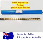 9MM Square Coating Push Type Broach Cutter Metric Size Hss Cutting Tool. Fixed Price $122.49.