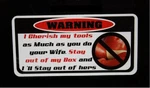 2 For 1 Cherish My Tools -wife Decal Mac Box Cart Mechanic Socket Sears. Fixed Price $5.00.